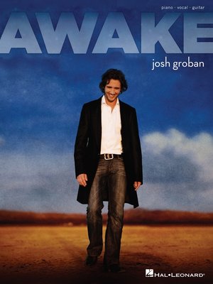 cover image of Josh Groban--Awake (Songbook)